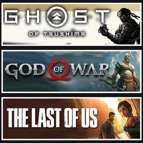  Ghost Of Tsushima +God Of War +The Last Of Us 1